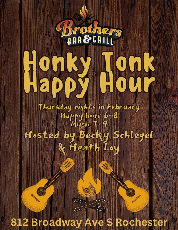 Honky Tonk Happy hour, Brothers Bar and Grill, Rochester, February 1