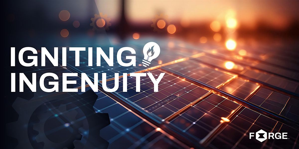 Igniting Ingenuity, The Forge Institute HQ, Little Rock, 27 June 2024 ...