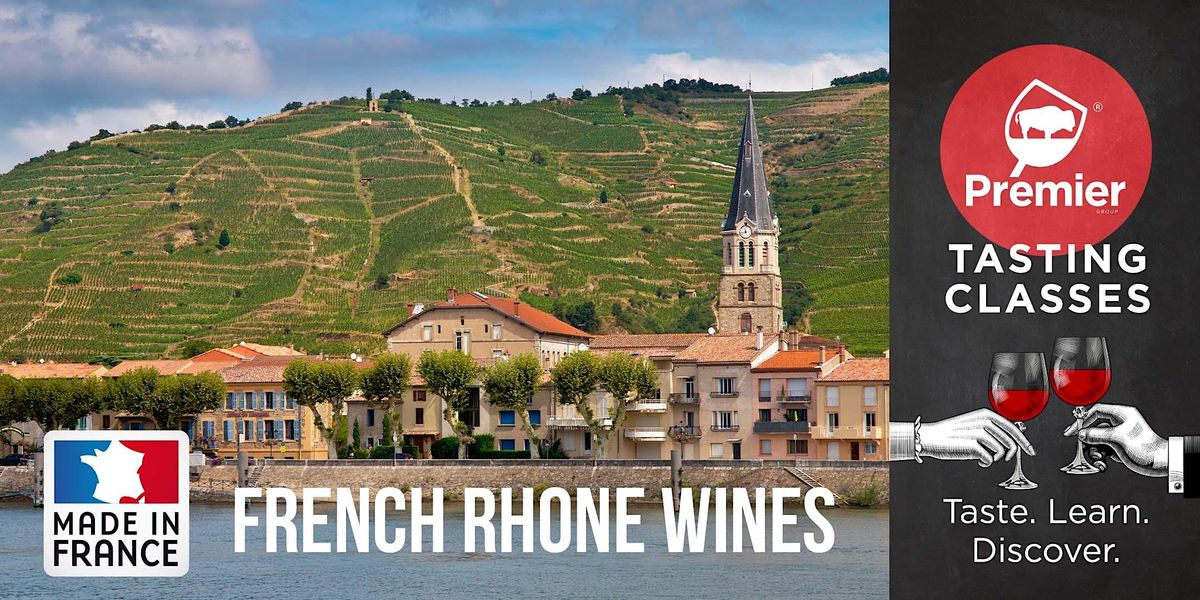 Tasting Class French Rhone Wines, Premier Wine & Spirits, Amherst, 22