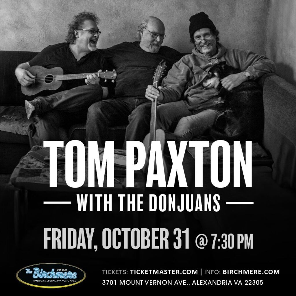 Tom Paxton at Birchmere, 31 October | Event in Alexandria | AllEvents