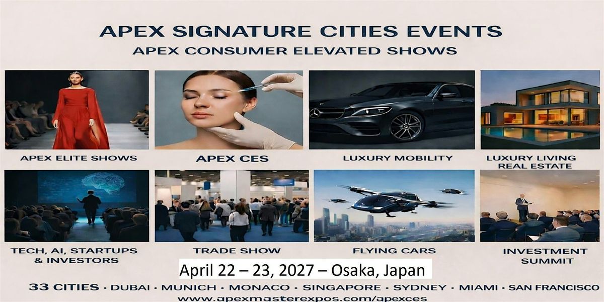 Apex CES – Consumer Elevated Shows in Osaka, Japan — Imperial Hotel Ōsaka