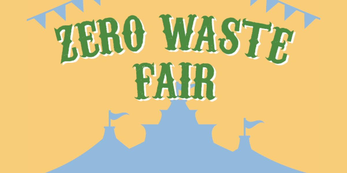 Zero Waste Fair - Killarney Community Centre, Killarney Community Centre, Vancouver, May 20 2023 | AllEvents.in