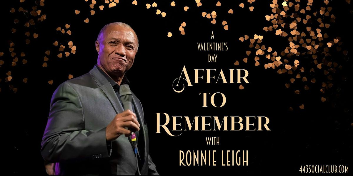 Ronnie Leigh: A Valentine's Affair to Remember at the 443, 13 February | Event in Syracuse | AllEvents
