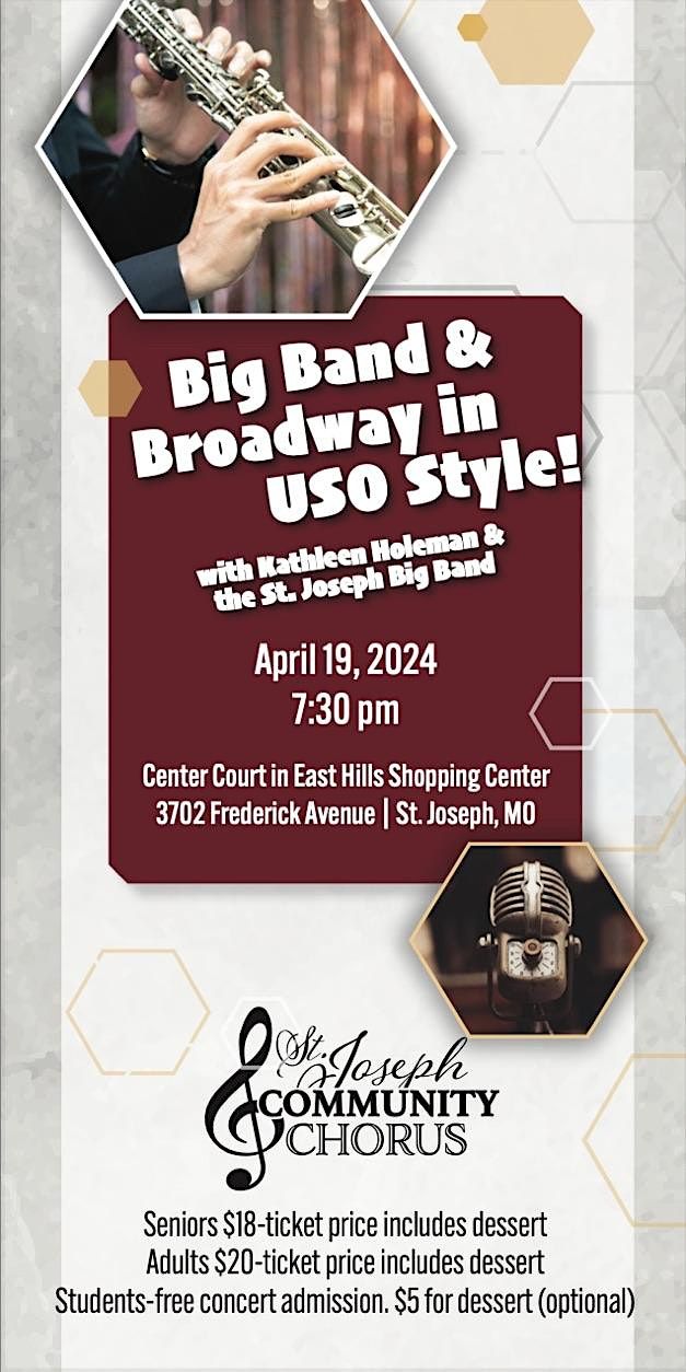 Big Band & Broadway with the St. Joe Big Band, East Hills Mall Center