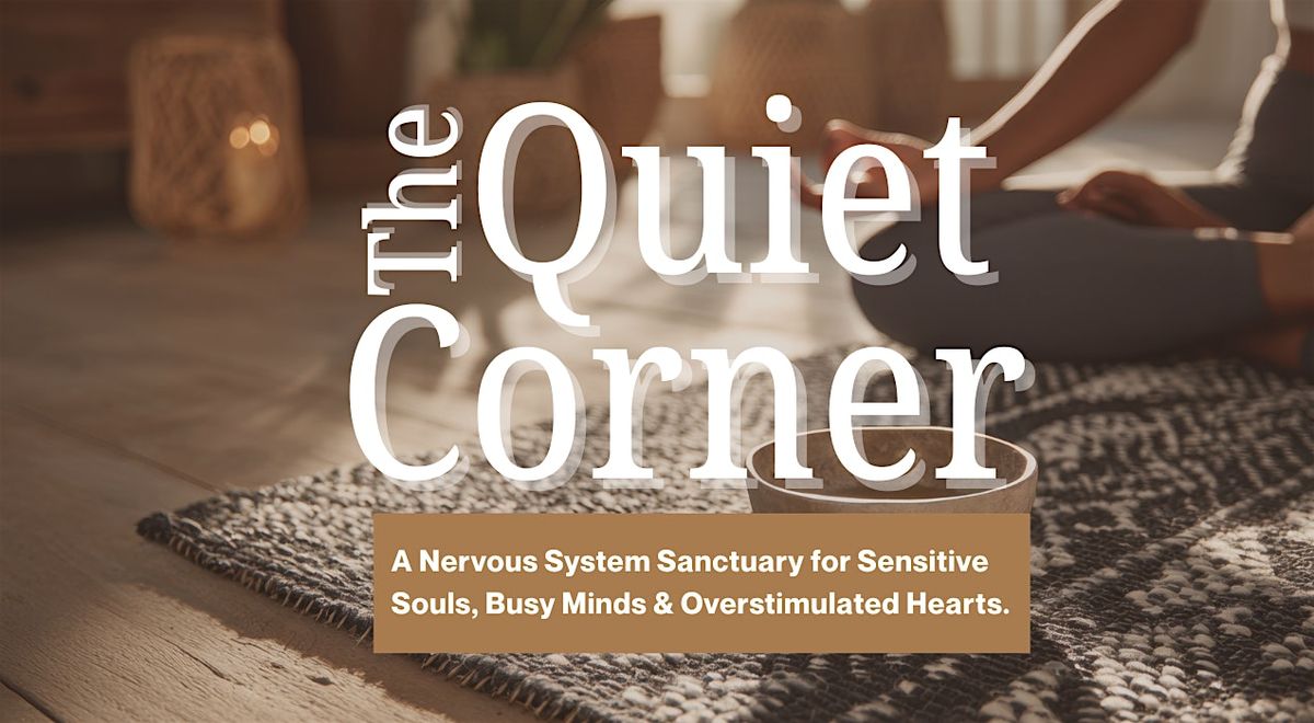 The Quiet Corner — Weekly Nervous System Sanctuary, 11 December | Event in Ferndale | AllEvents