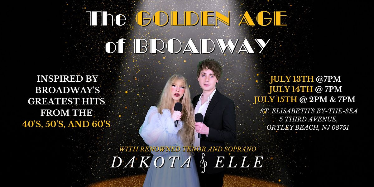 The Golden Age of Broadway, 13 July | Event in Seaside Heights | AllEvents.in