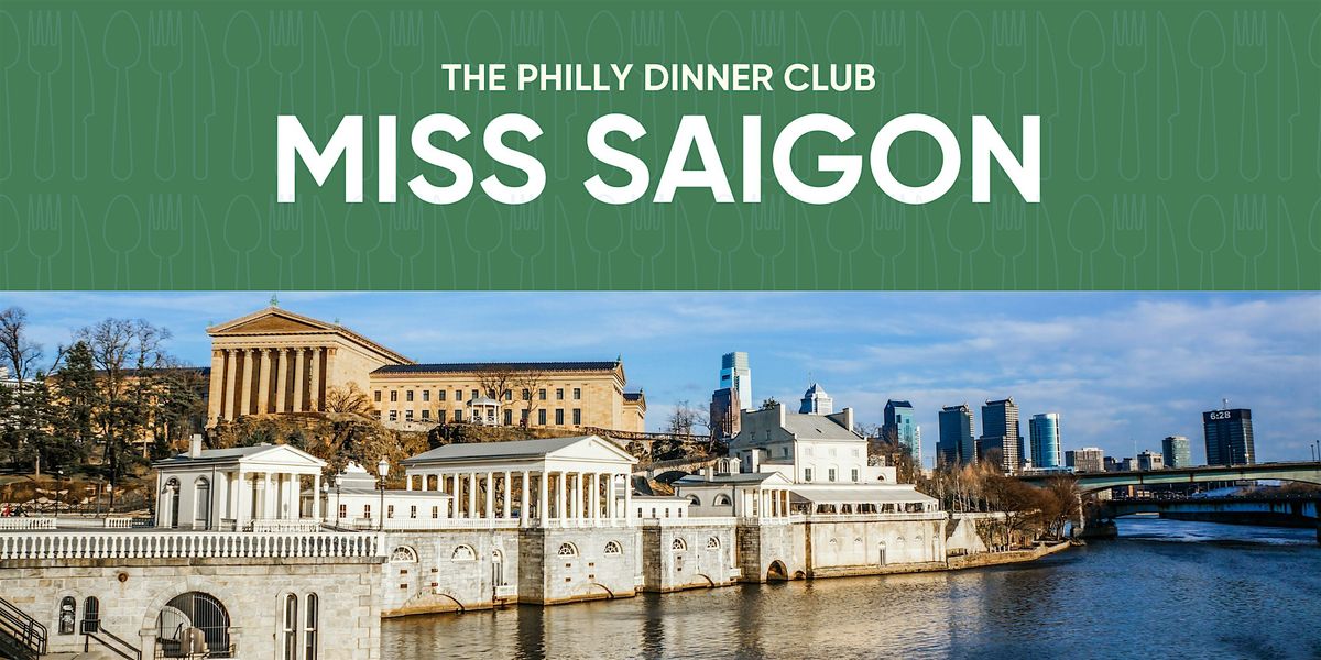 Dinner at Miss Saigon, Miss Saigon Vietnamese Restaurant & Lounge