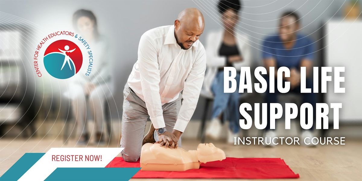 Basic Life Support Instructor Course | Event in Glen Burnie | AllEvents