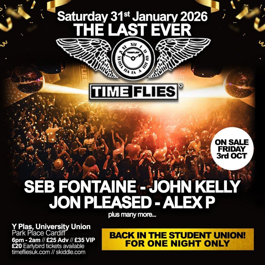 The Last Ever Time Flies, 31 January | Event in Cardiff | AllEvents