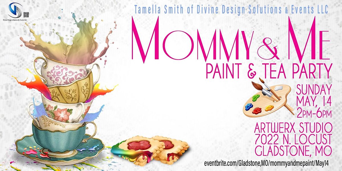 Mommy and Me Paint and Tea Party, Artwerx Studio, Gladstone, 14 May