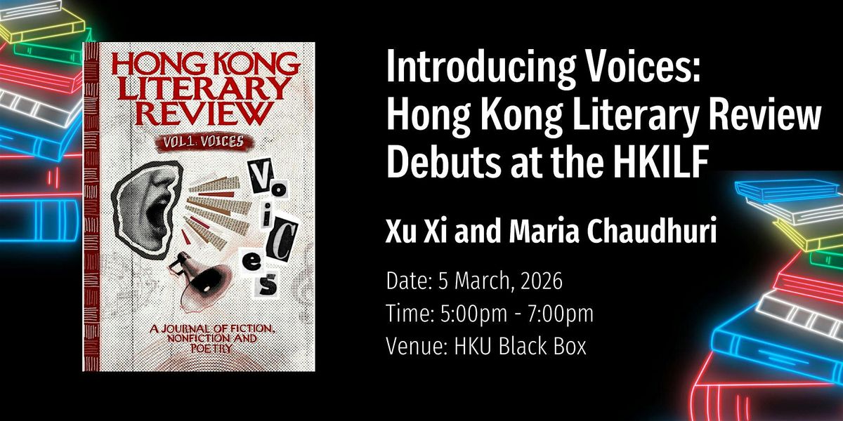 BOOK LAUNCH | Introducing Voices: Hong Kong Literary Review Debuts at HKILF