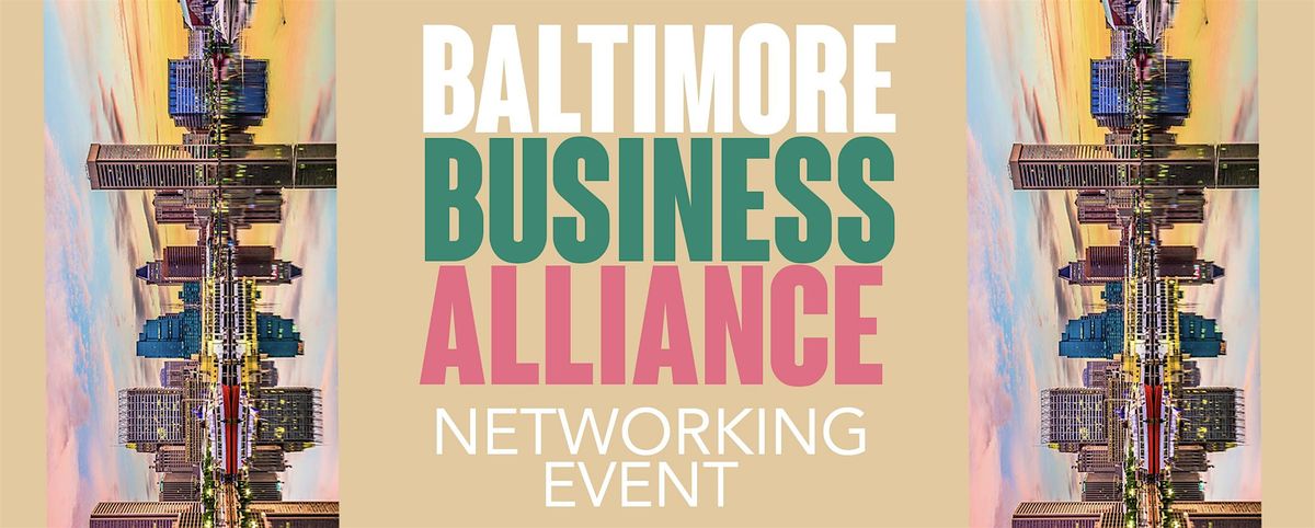 Baltimore Business Owners, In-Person Networking, Lord Baltimore Hotel ...