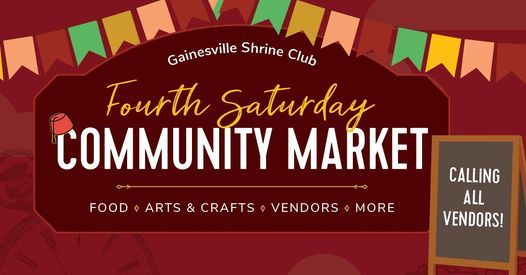 Gainesville Shrine Club Community Market Gainesville Shrine Club March 27 2021 Allevents In Gainesville Calendar Of Events 2022