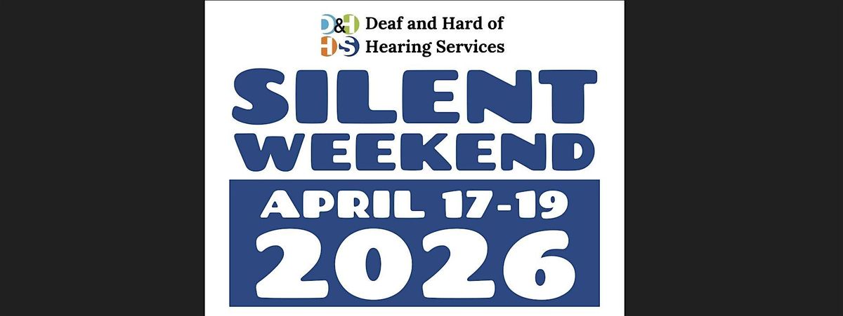 Silent Weekend 2026 - An ASL immersion experience, 17 April | Event in Middleville | AllEvents