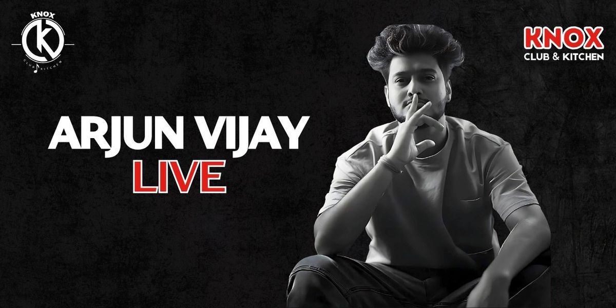 Arjun Vijay live at Knox | Event in Hyderabad | AllEvents
