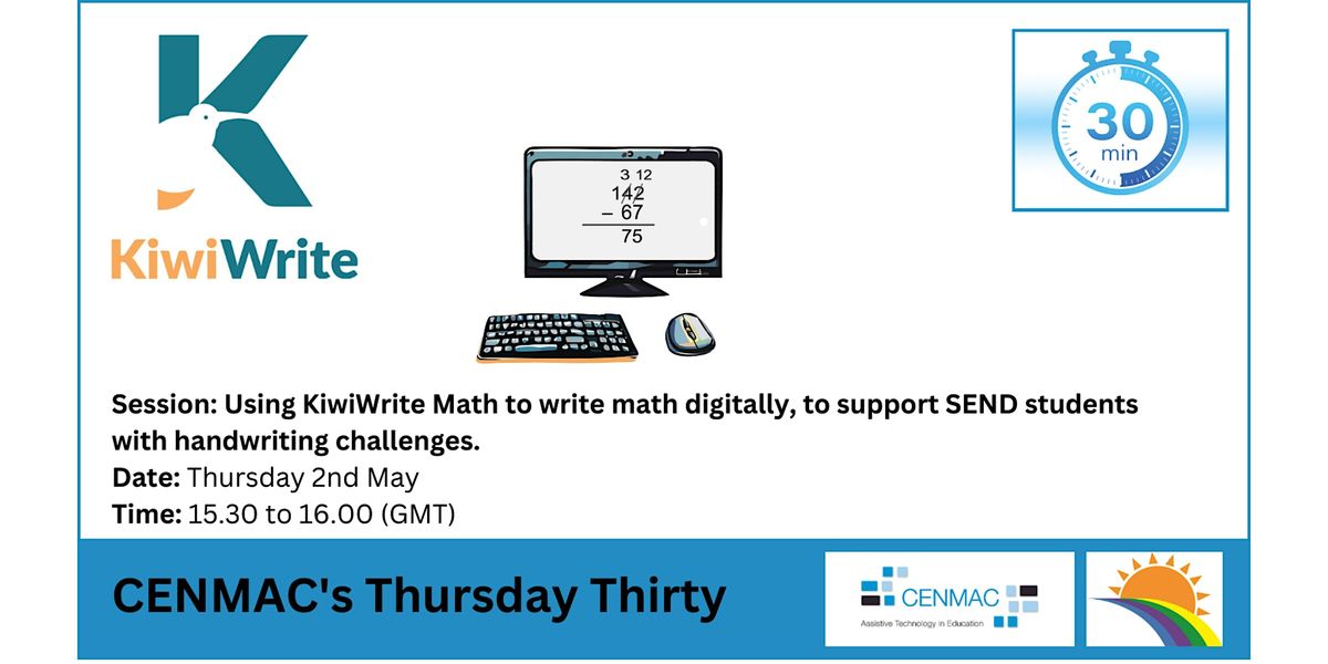 CENMACs Thursday Thirty - Using KiwiWrite Maths to write maths ...