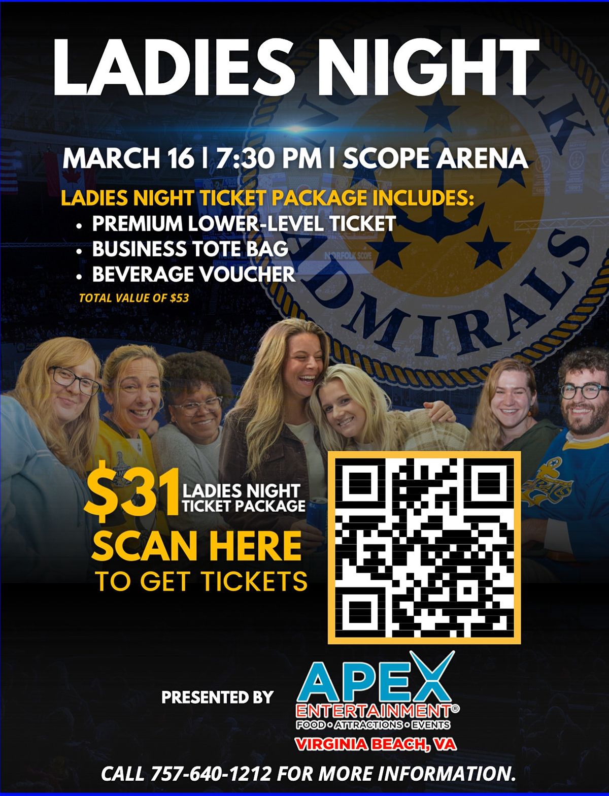 Norfolk Admirals Ladies Night By Apex Entertainment Norfolk Scope Arena March 16 22 Allevents In