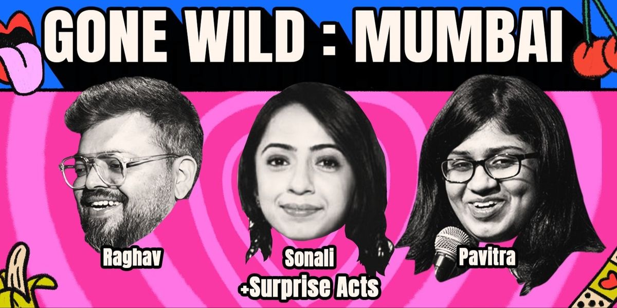 Gone Wild : Mumbai | Event in Mumbai | AllEvents