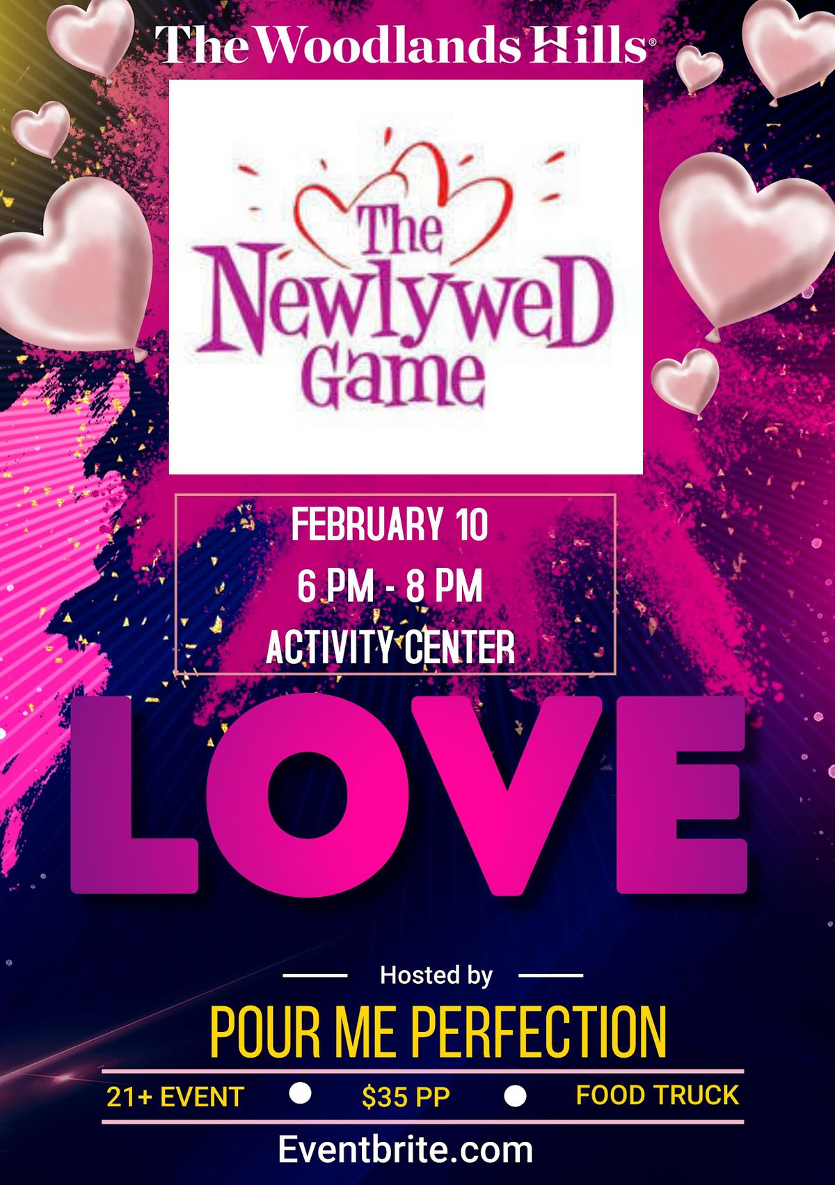 DATE NIGHT The Newlywed Game At The Woodlands Hills The Woodlands Hills Willis February 10 