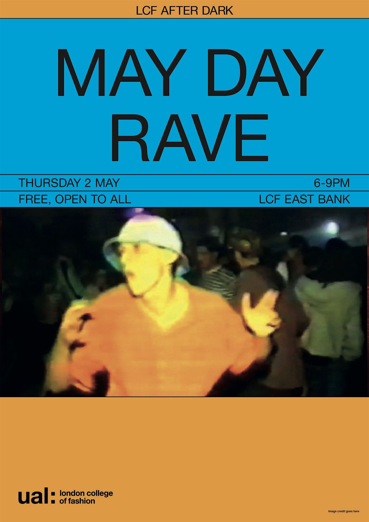 MAY DAY RAVE, London College of Fashion, 2 May 2024 | AllEvents.in