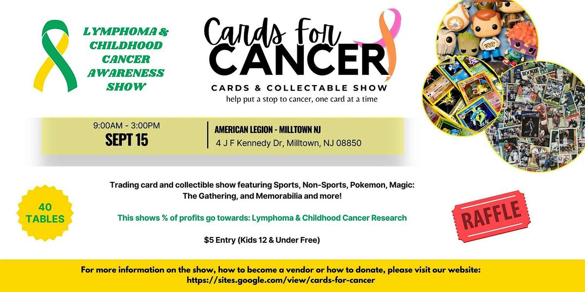 Cards For Cancer Cards & Collectable Show!, American Legion Post 25, J
