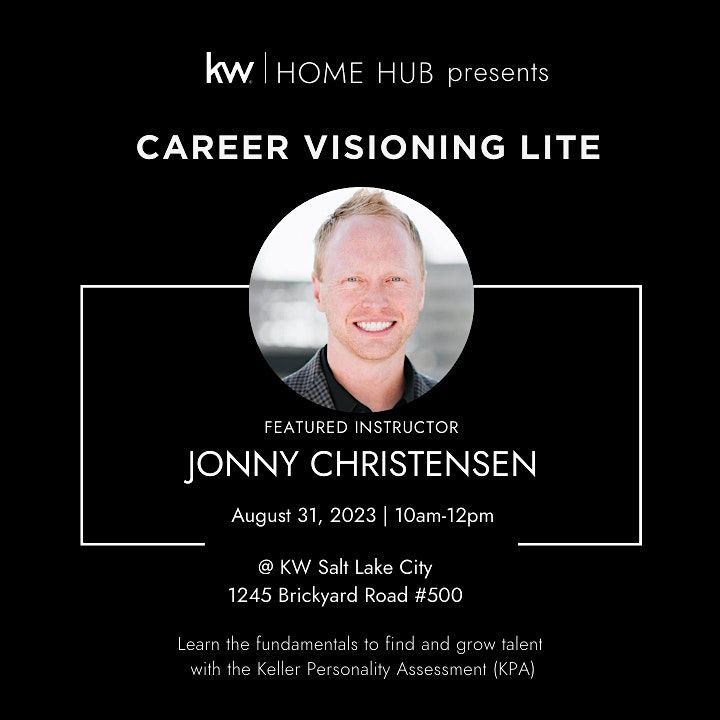 Career Visioning Lite w/ Jonny Christensen, KW Salt Lake City, August