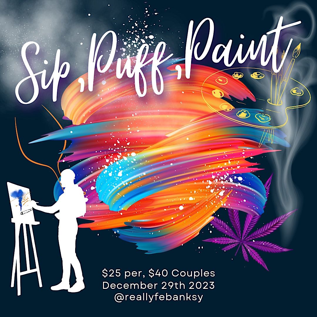 Sip, Puff & Paint, 29 December 2023 | AllEvents.in