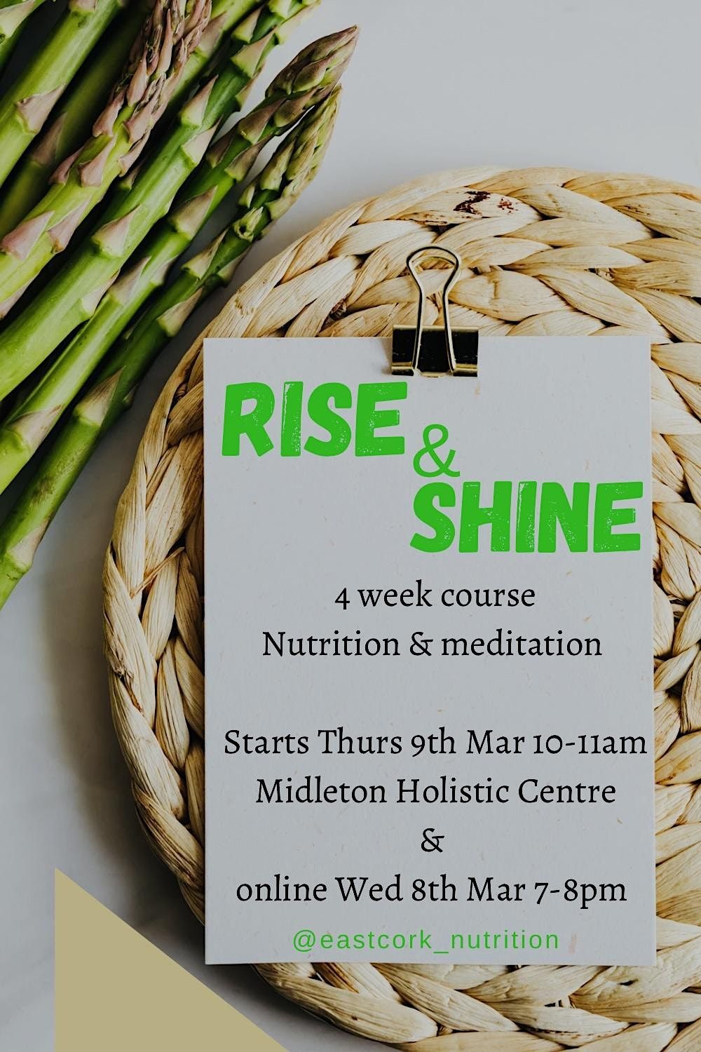 Rise & Shine nutrition & meditation course, Midleton Holistic Health Centre, Cork, March 30