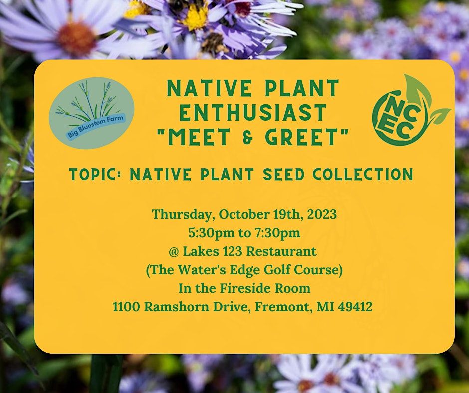 Native plant Enthusiasts Meet And Greet, Waters Edge Golf Course