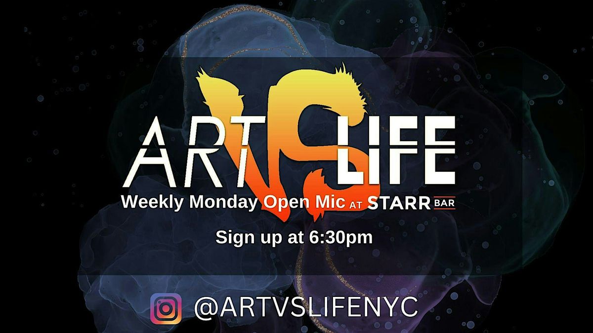 Art VS Life Presents: Weekly Monday Open Mic @ Starr Bar! | Event in Brooklyn | AllEvents
