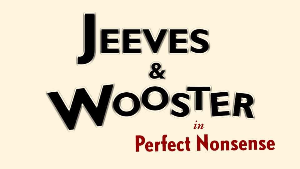 Jeeves & Wooster in Perfect Nonsense, 12 June | Event in Eastbourne | AllEvents.in