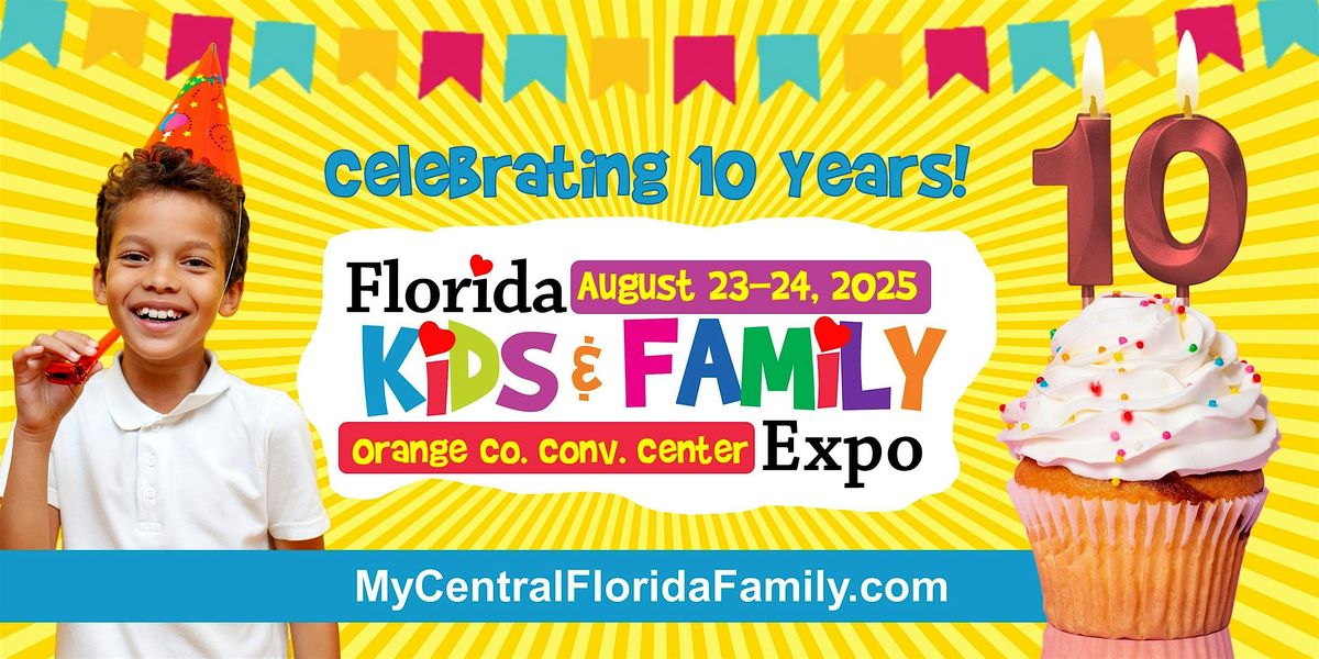 Florida Kids and Family Expo 2025 - The 10th Annual!, 23 August | Event in Orlando | AllEvents
