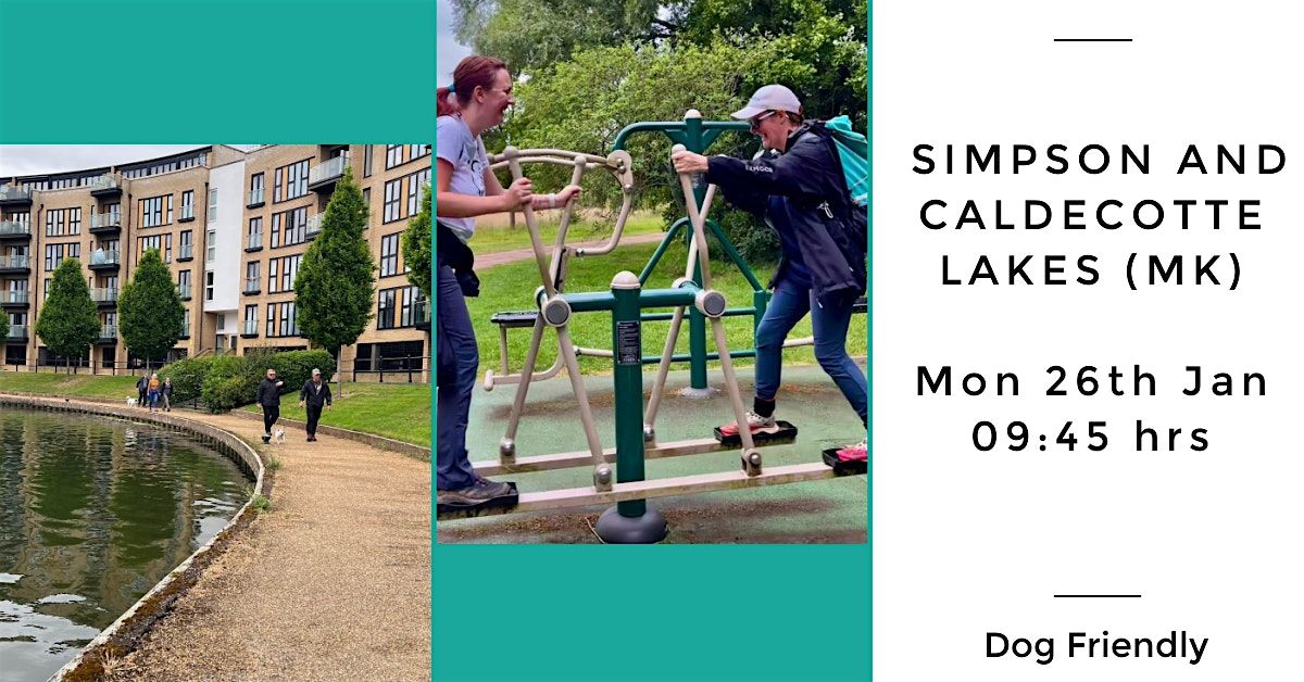 SIMPSON & CALDECOTTE LAKES (MK) | 6 MILES | MODERATE| BUCKS