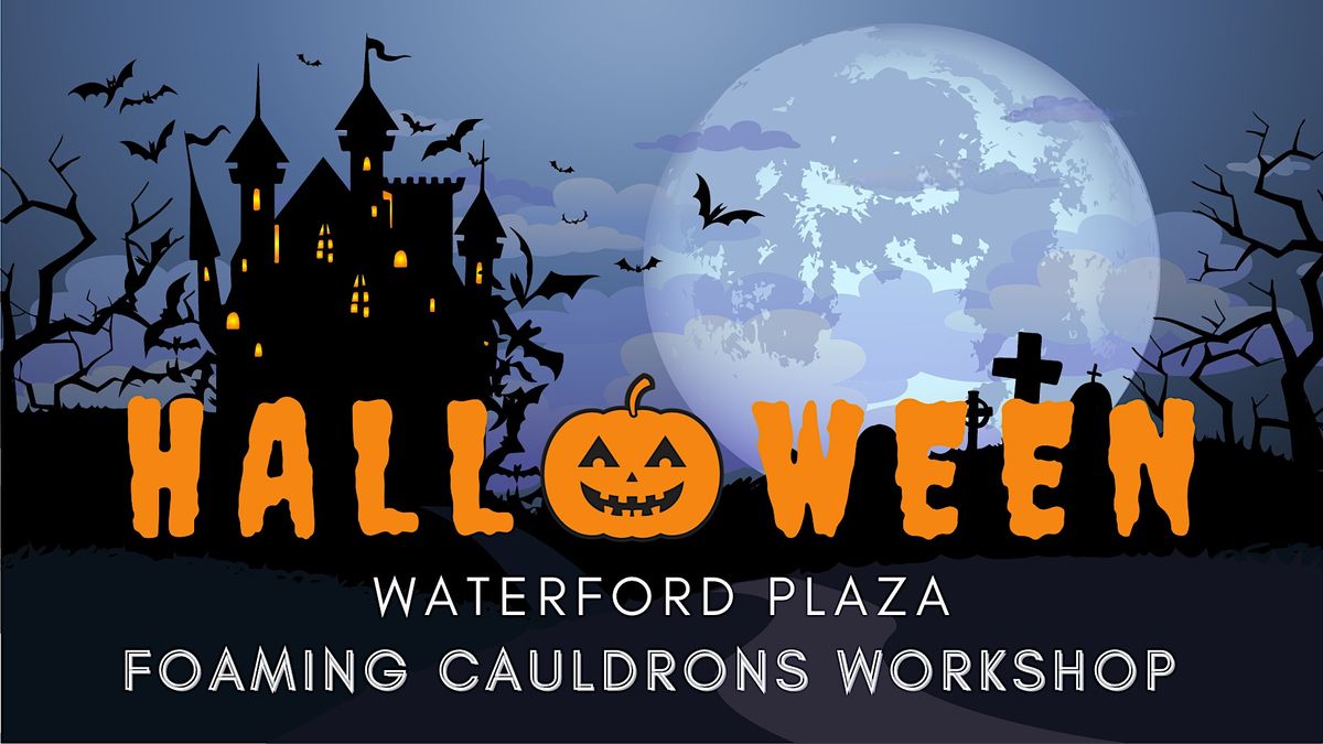 Halloween Foaming Cauldron Waterford Plaza, Waterford Plaza