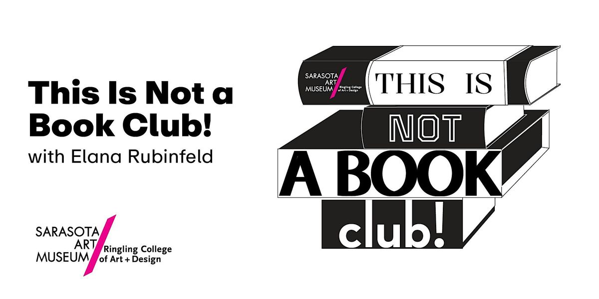 This Is Not a Book Club!, 13 May | Event in Sarasota | AllEvents