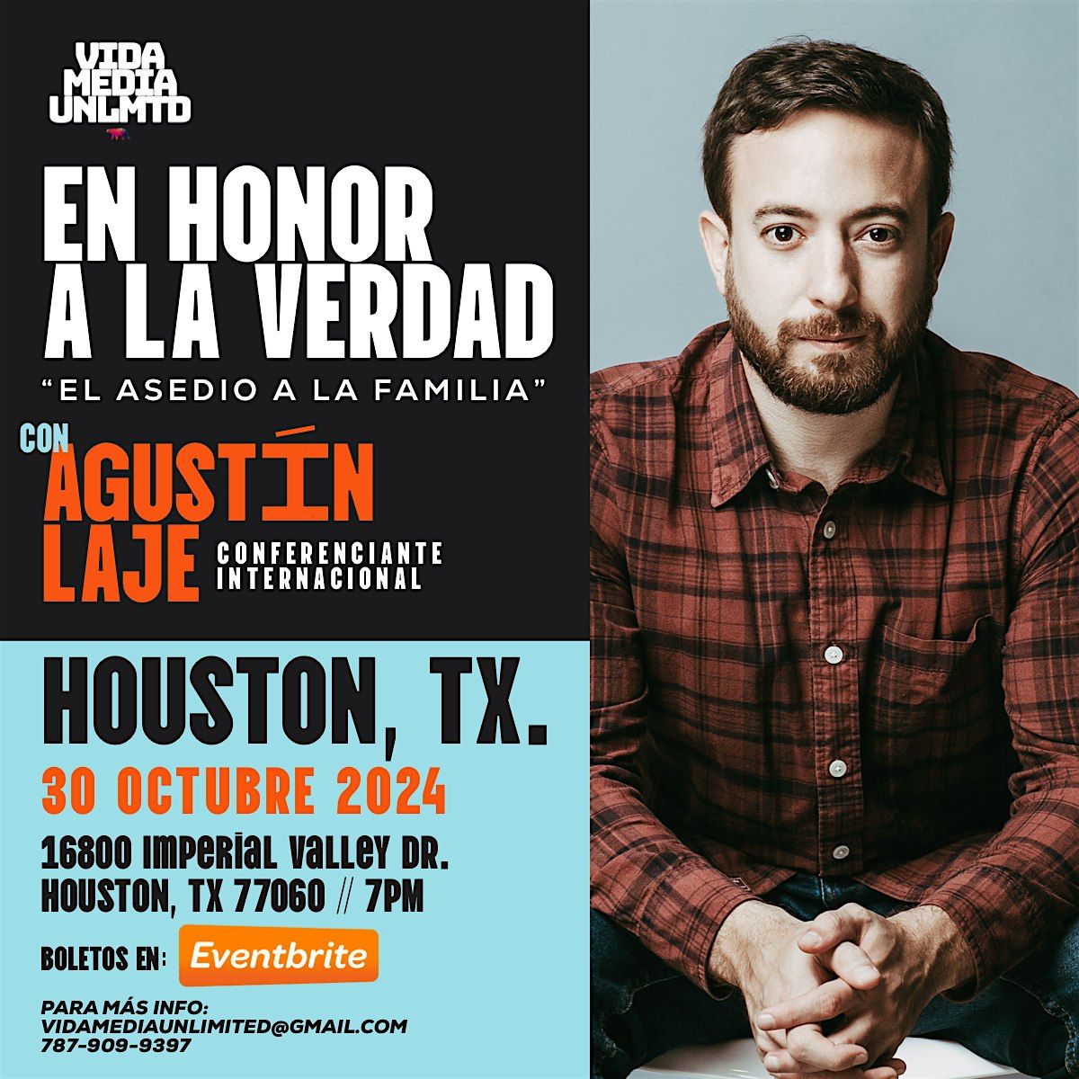 En Honor A La Verdad: “El Asedio A La Familia”, 27 June | Event in Houston | AllEvents