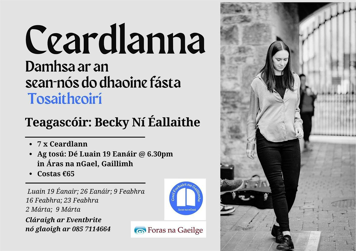 Ceardlanna Damhsa ar an Sean Nós TOSAITHEOIRÍ (sean nos dancing/Beginners), 19 January | Event in Galway