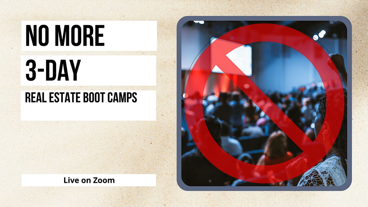 Discover a Real Estate Community That Supports You Beyond 3-Day Boot Camps | Event in Fort Worth | AllEvents