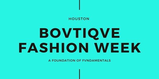 33 Fashion Show Events In Houston Hou Events Houston Events July 21 2022