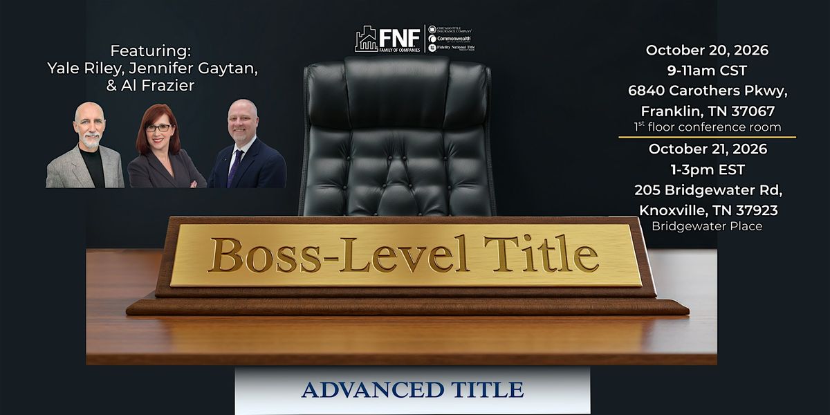 Boss Level Title - Advanced Title- Franklin, 20 October | Event in Franklin | AllEvents