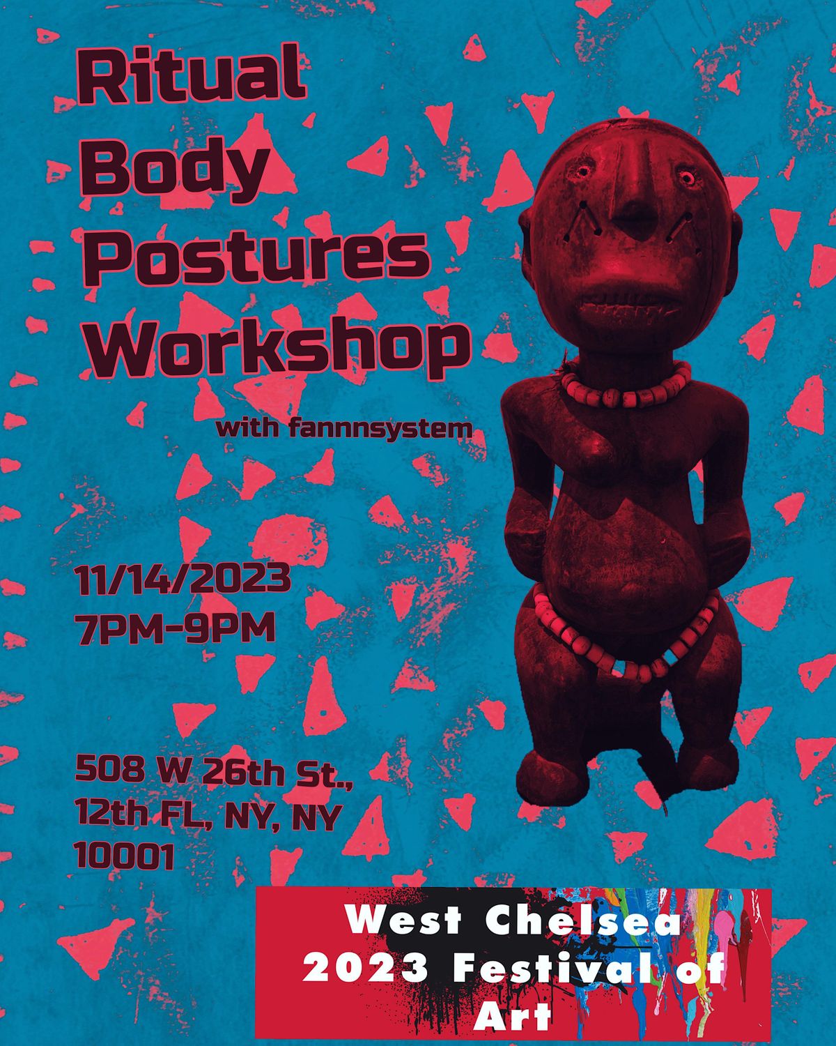 Ritual Body Postures WCFOA, West Chelsea Building, LLC, New