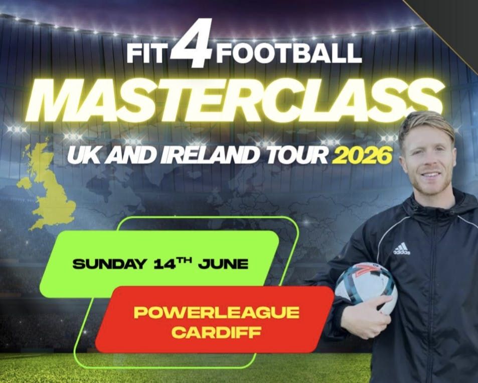 FIT4FOOTBALL - MASTERCLASS CARDIFF - 14/6/26 - U11/U12/U13, 14 June | Event in Cardiff | AllEvents