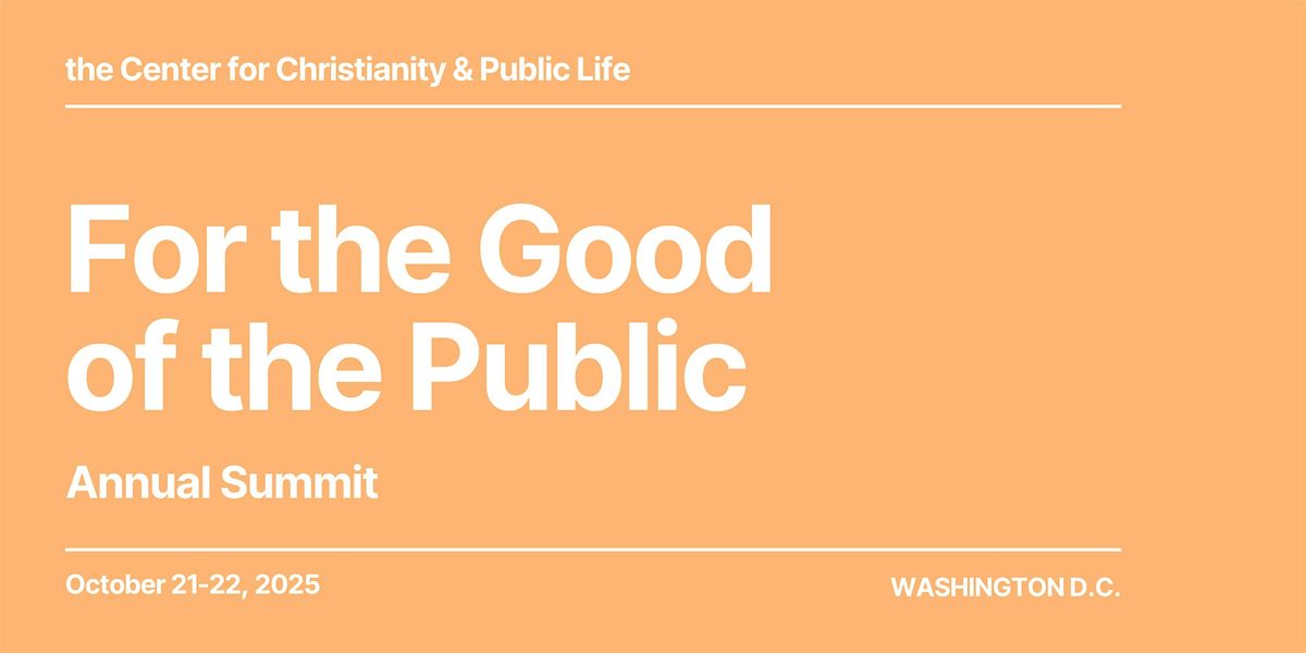 For the Good of the Public 2025, 21 October | Event in Washington | AllEvents