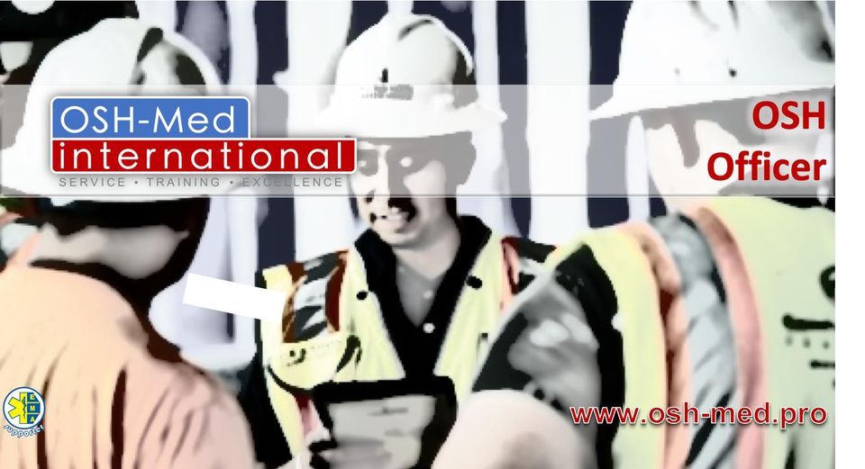 OSH Officer (Health & Safety) in Windhoek, OSHMed international