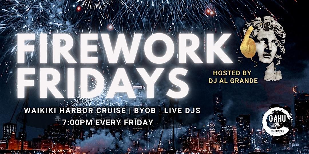 Friday Fireworks Boat Cruise | Event in Honolulu | AllEvents