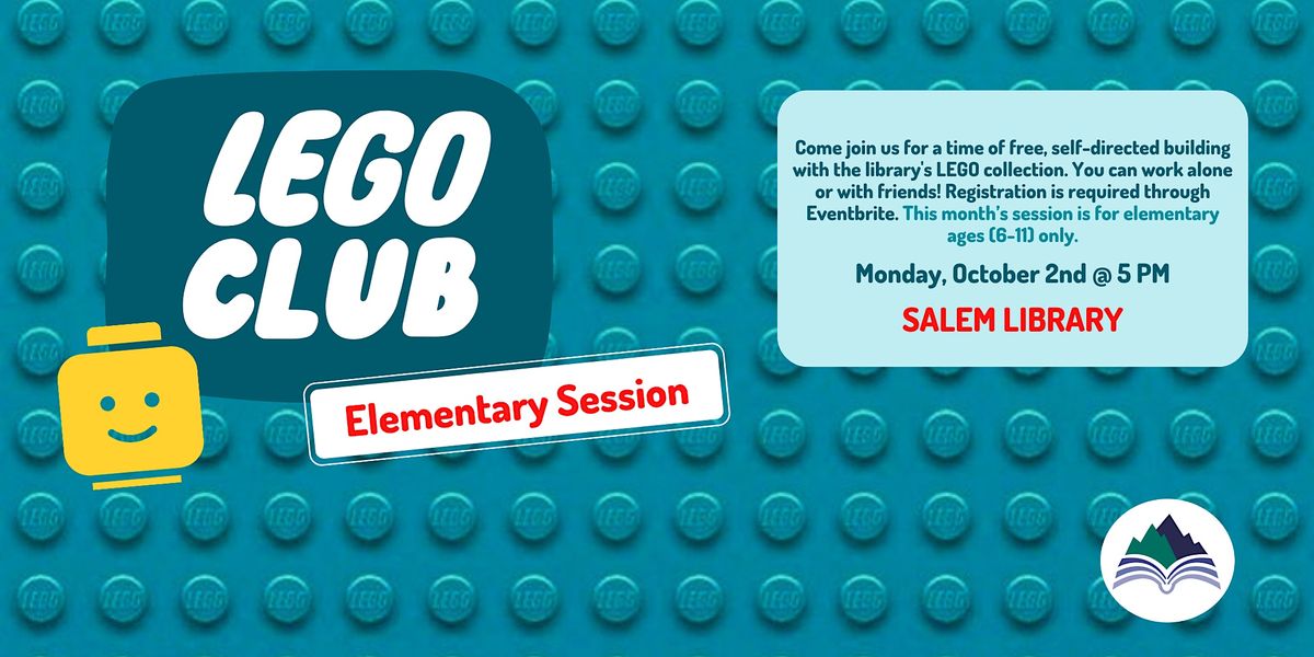 LEGO Club Elementary Session (Salem), Salem Library, October 2 2023