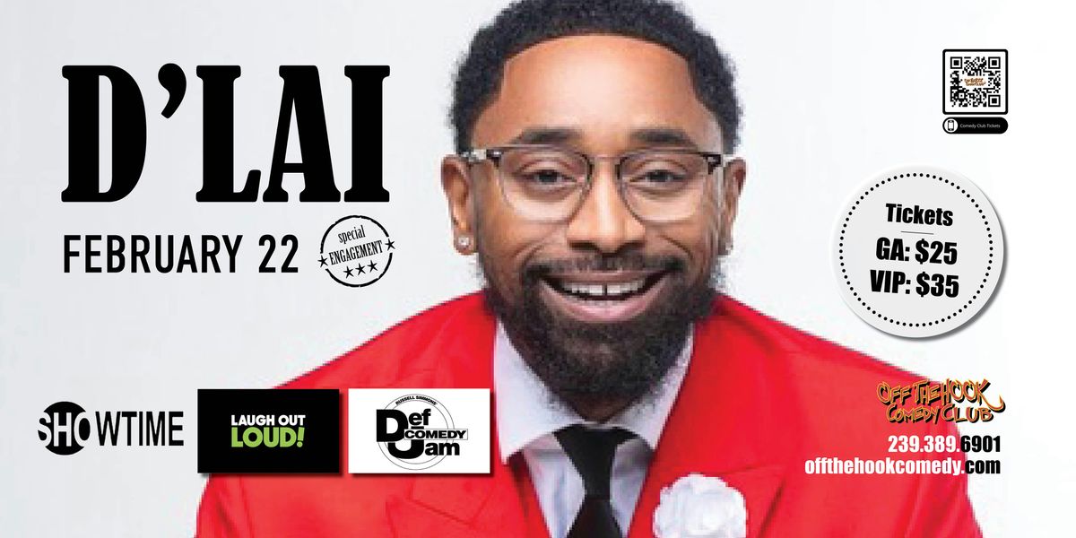 Comedian DLai Live In Naples, Florida!, Off the Hook Comedy Club