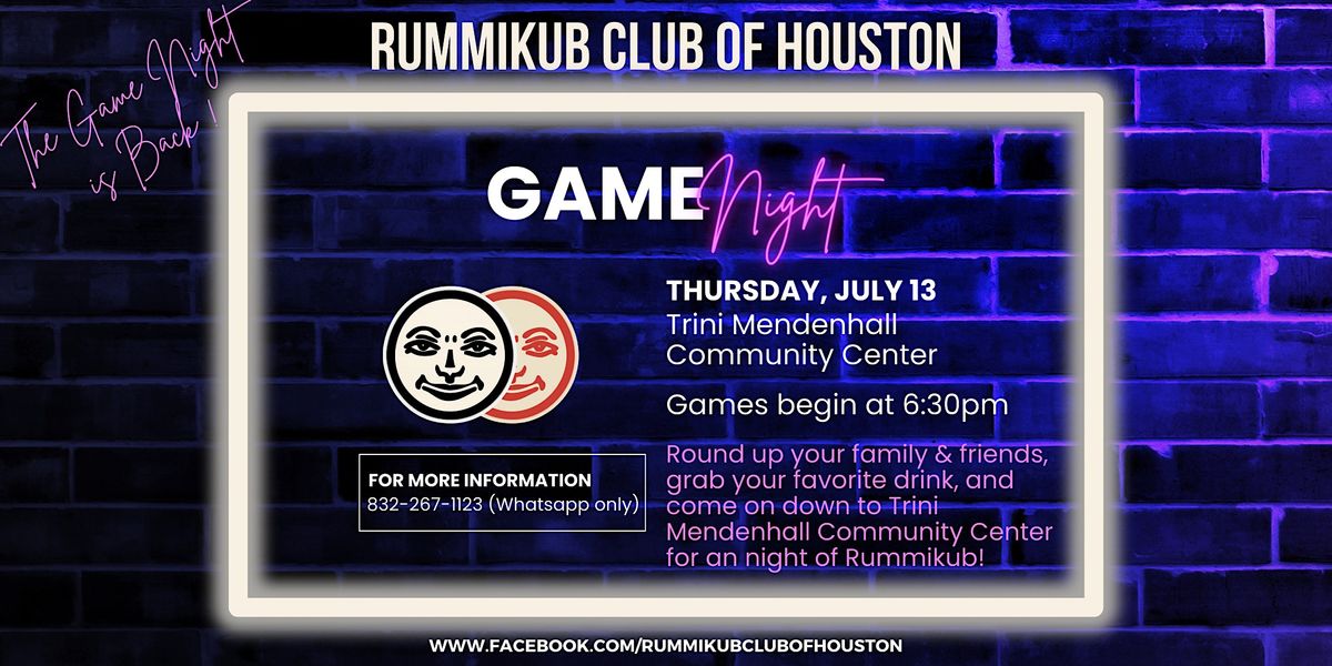 RummiKub Game Night, Trini Mendenhall Community Center, Houston, July