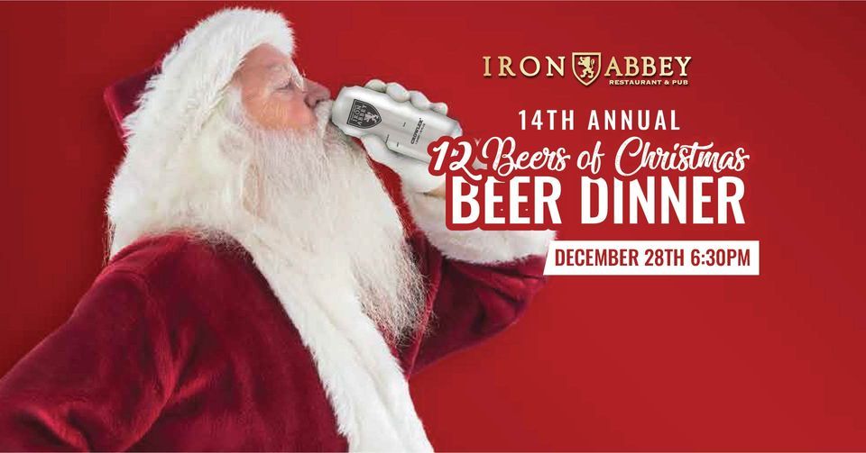 12 Beers of Christmas Beer Dinner, Iron Abbey Gastro Pub, Horsham
