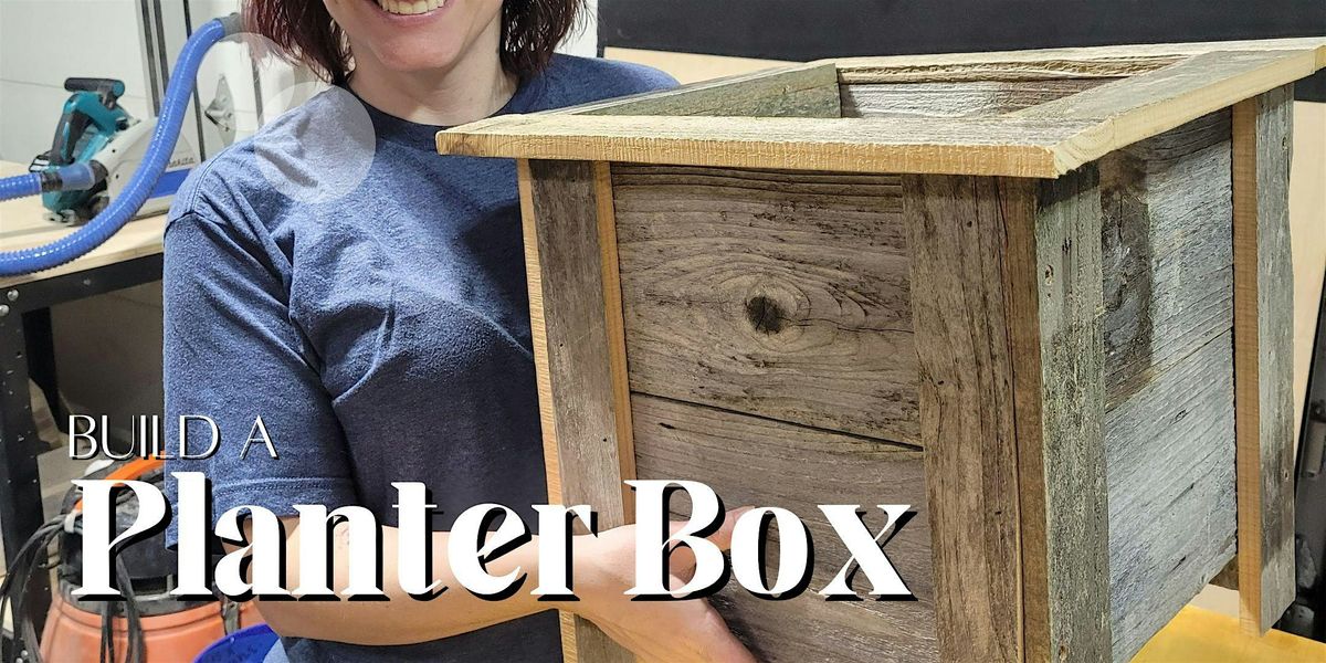 Build a Cedar Planter - Woodworking Class | Event in Brownsburg | AllEvents